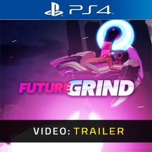 FutureGrind Playstation 4