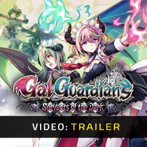 Gal Guardians: Servants of the Dark - Trailer