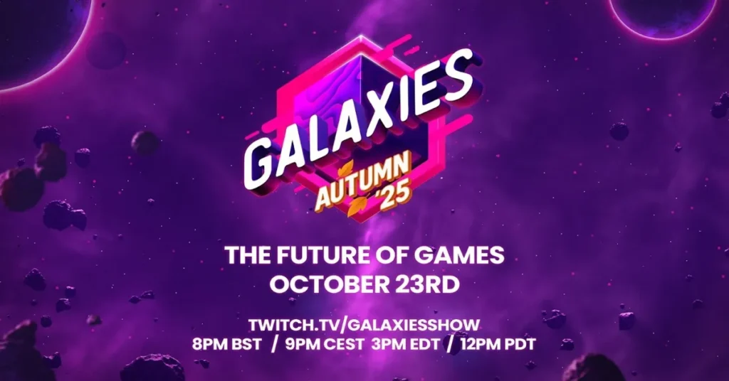Galaxies Showcase Autumn 2025 Stream