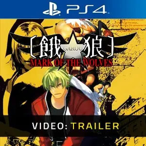 GAROU: MARK OF THE WOLVES PS4 - Video Trailer