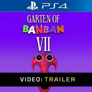 Garten of Banban 7 PS4 Video Trailer