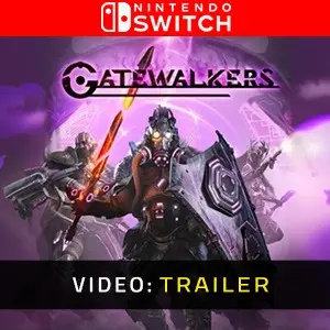 Gatewalkers Nintendo Switch Video Trailer