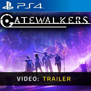 Gatewalkers PS4 Video Trailer