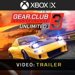 Gear.Club Unlimited 3 Xbox Series - Trailer del video
