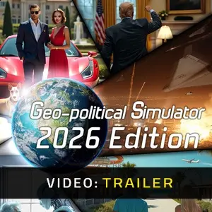 Geo-Political Simulator 2026 Edition - Trailer
