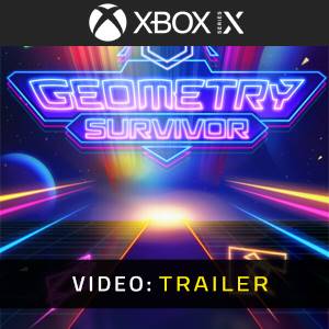 Geometry Survivor Trailer del Video