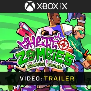Ghetto Zombies Graffiti Squad Xbox Series - Video Trailer