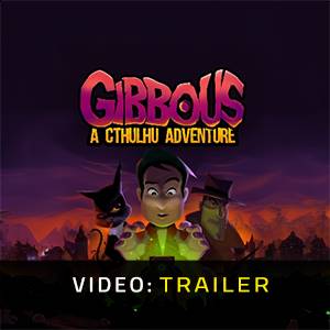 Gibbous A Cthulhu Adventure - Anteprima Video