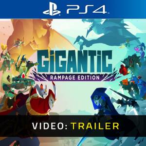 Gigantic: Rampage Edition PS4 - Video Trailer