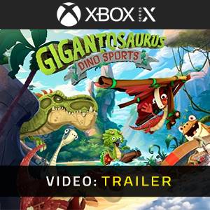 Gigantosaurus: Dino Sports Xbox Series - Trailer