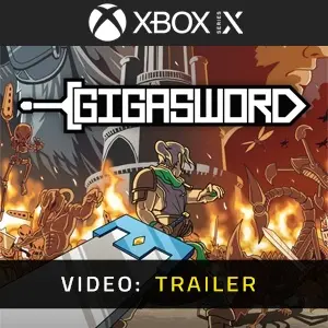 GIGASWORD Xbox Series - Video Trailer