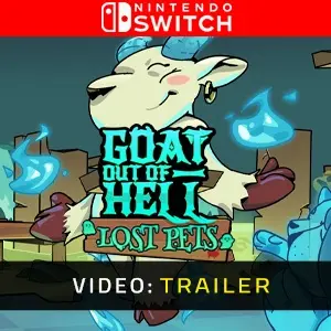 Goat Out Of Hell Lost Pets Nintendo Switch - Video Trailer