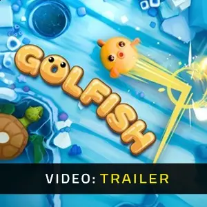 Golfish – Trailer