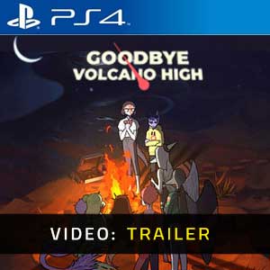 Goodbye Volcano High PS4 Video Trailer