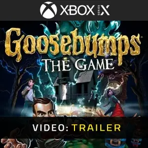 Goosebumps: The Game Xbox Series - Trailer