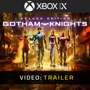 Gotham Knights Deluxe - Rimorchio