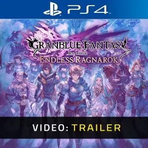 Granblue Fantasy Relink Endless Ragnarok - Trailer