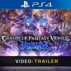 Granblue Fantasy Versus Rising PS4 Trailer del Vvideo