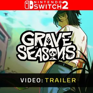Grave Seasons Nintendo Switch 2 - Video Trailer
