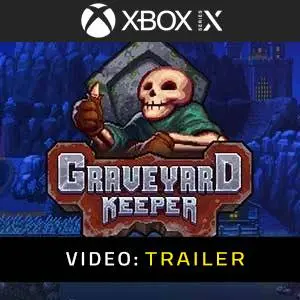 Graveyard Keeper Xbox Series- Trailer