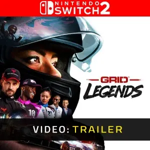 GRID Legends Nintendo Switch 2 Video Trailer