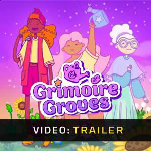 Grimoire Groves – Trailer