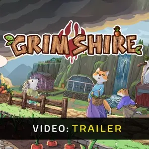 Grimshire - Trailer