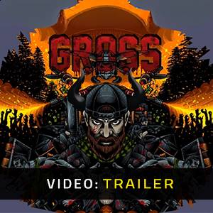 GROSS - Trailer Video