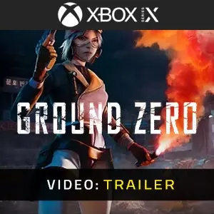 Ground Zero Xbox Series - Video Trailer