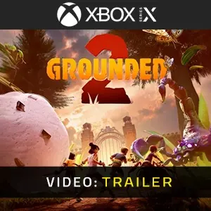 Grounded 2 Xbox Series - Trailer