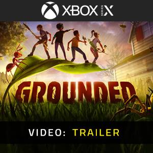 Grounded Xbox Series - Trailer del video
