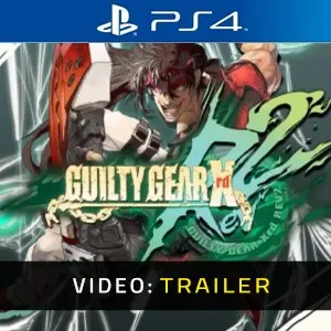 GUILTY GEAR Xrd REV 2 PS4 - Trailer