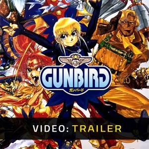 Gunbird Trailer del Video