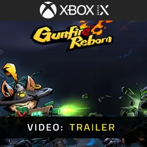 Gunfire Reborn Xbox Series - Trailer video