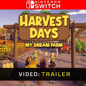 Harvest Days My Dream Farm - Video Trailer