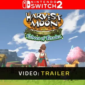Harvest Moon: Echoes of Teradea Nintendo Switch 2 - Trailer