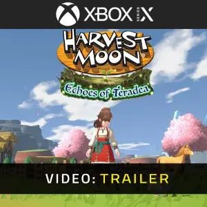 Harvest Moon: Echoes of Teradea Xbox Series - Trailer