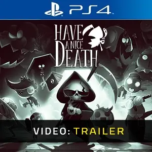 Have a Nice Death PS4 - Video Trailer