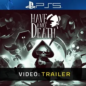 Have a Nice Death PS5 - Video Trailer