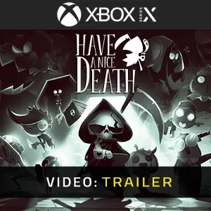 Have a Nice Death Xbox Series - Video Trailer