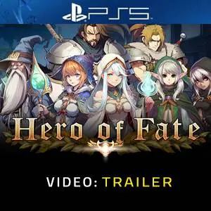 Hero of Fate PS5 - Trailer del Video