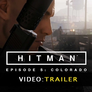 HITMAN Episode 5 Colorado