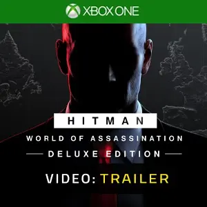 HITMAN World of Assassination Deluxe Pack Xbox One - Video Trailer
