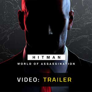 HITMAN World of Assassination - Rimorchio Video