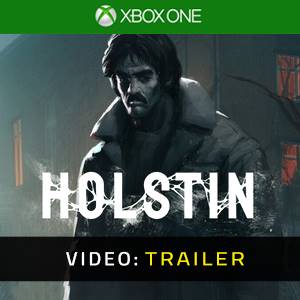 Holstin Video Trailer