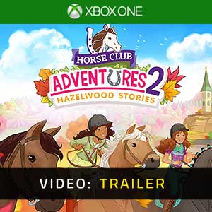 Horse Club Adventures 2 Hazelwood Stories - Rimorchio video
