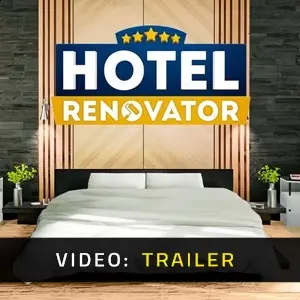 Hotel Renovator Video Trailer