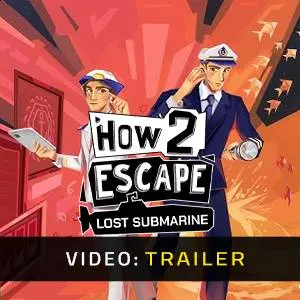 How 2 Escape: Lost Submarine - Trailer del Video