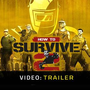 How to Survive 2 - Trailer