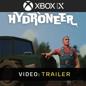 Hydroneer Xbox Series Trailer Video